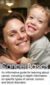癌症基础知识:一个关于癌症的信息丰富的指南，包括特定类型的癌症，肿瘤，和血液疾病的深入信息。